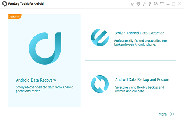 Miej FoneDog Android Data Recover