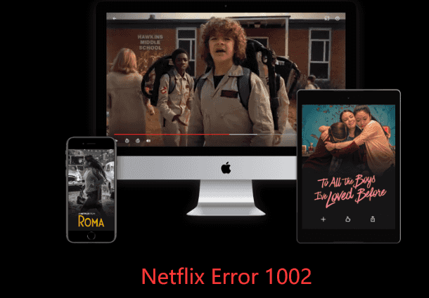 Kod błędu Netflix 1002